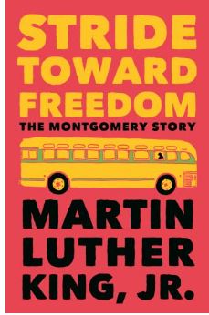 Stride Toward Freedom: The Montgomery Story (King Legacy Book 1) - FREE MLK Kindle ebook